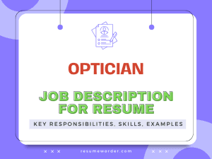 Optician Job Description for Resume
