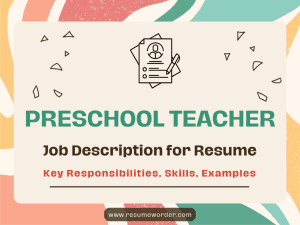 Preschool Teacher Job Description for Resume