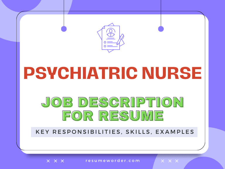 Psychiatric Nurse Job Description for Resume