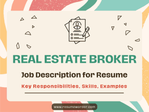 Real Estate Broker Job Description for Resume