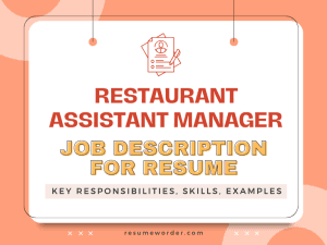 Restaurant Assistant Manager Job Description for Resume