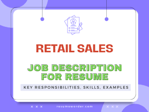 Retail Sales Job Description for Resume