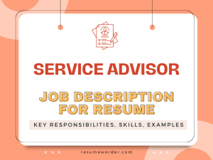 Service Advisor Job Description for Resume