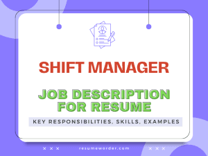 Shift Manager Job Description for Resume
