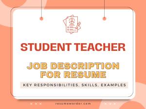 Student Teacher Job Description for Resume