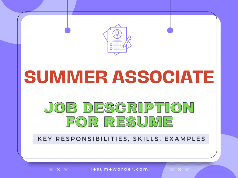 Summer Associate Job Description for Resume