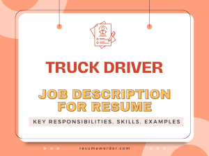 Truck Driver Job Description for Resume