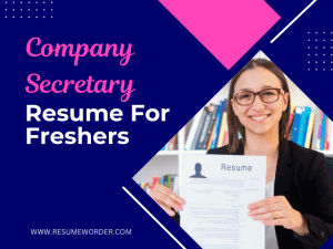 Company Secretary Resume for Freshers