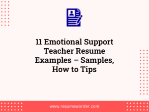 11 Emotional Support Teacher Resume Examples – Samples, How to Tips