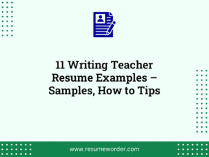 11 Writing Teacher Resume Examples – Samples, How to Tips