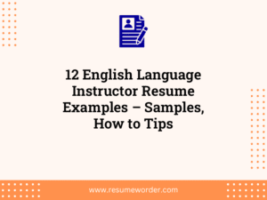 12 English Language Instructor Resume Examples – Samples, How to Tips