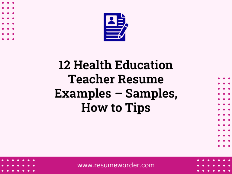 12 Health Education Teacher Resume Examples - Samples, How to Tips ...