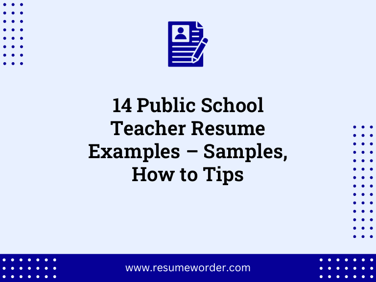 14 Public School Teacher Resume Examples – Samples, How to Tips