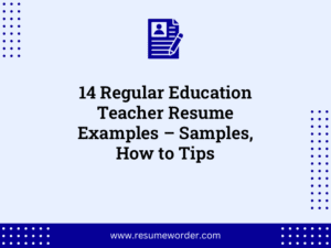 14 Regular Education Teacher Resume Examples – Samples, How to Tips