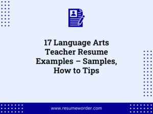17 Language Arts Teacher Resume Examples – Samples, How to Tips