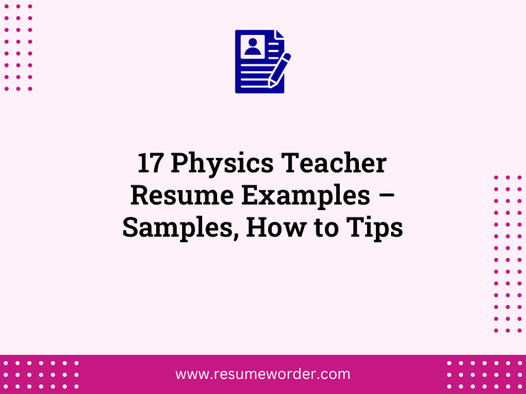 17 Physics Teacher Resume Examples - Samples, How to Tips 8 17 Physics Teacher Resume Examples – Samples, How to Tips