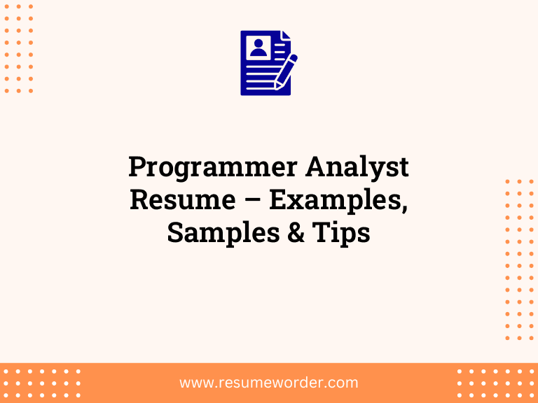Programmer Analyst Resume - Examples, Samples & Tips 15 Programmer Analyst Resume – Examples, Samples & Tips