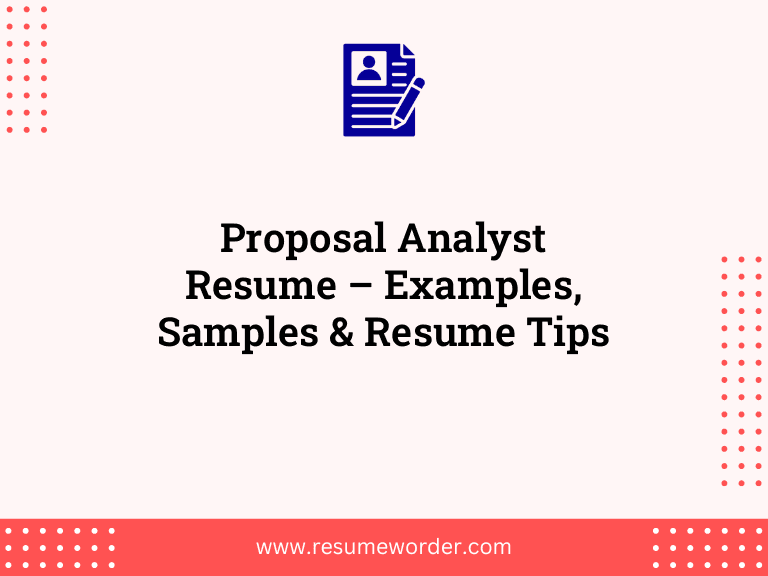Proposal Analyst Resume - Examples, Samples & Resume Tips 19 Proposal Analyst Resume – Examples, Samples & Resume Tips